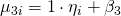 \mu_{3i}= 1\cdot\eta_i+\beta_3